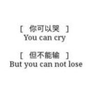 You can cry,but